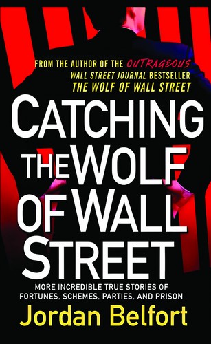 Catching the Wolf of Wall Street