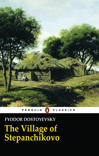 The Village of Stepanchikovo