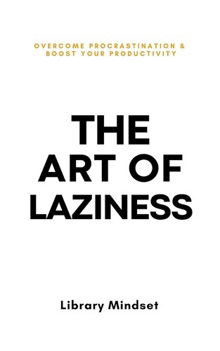 The art of  laziness