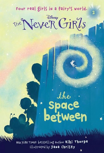 the never girls vol 2 the space between