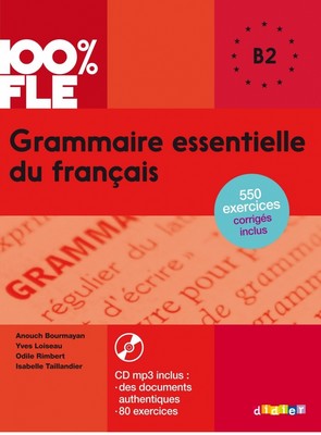تصویر  Grammaire Essentielle du francais B2 (100% FLE)+CD