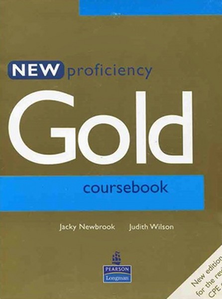 New Proficiency Gold Coursebook + exam maximiser + CD