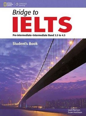 تصویر  Bridge to IELTS Pre -inter to Inter Band 3.5 to 4.5 SB + WB + CD