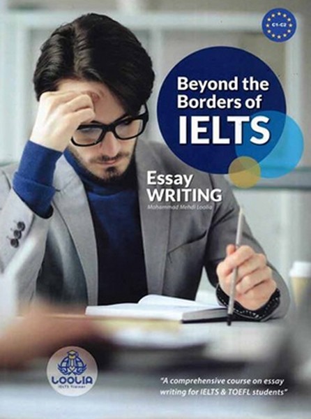 تصویر  Beyond the Borders of IELTS - Essay Writing C1 - C2