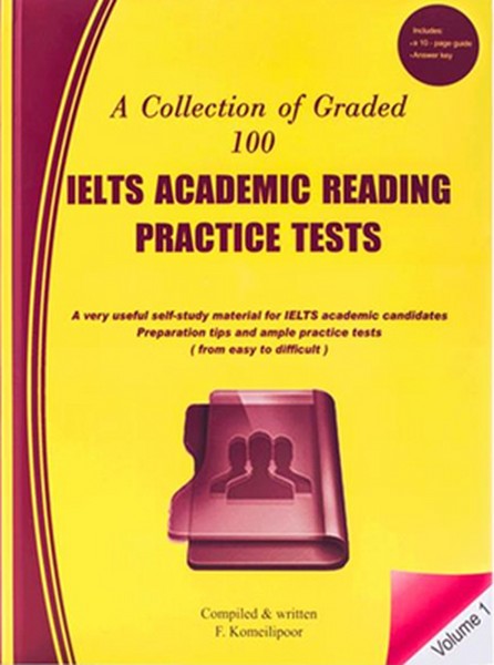 تصویر  A Collection of Graded 100 IELTS Academic Reading Practice Tests Volume 1