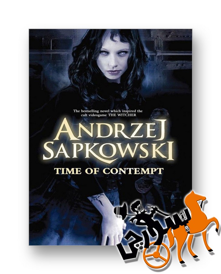 تصویر  Time of Contempt (Witcher) - Full Text