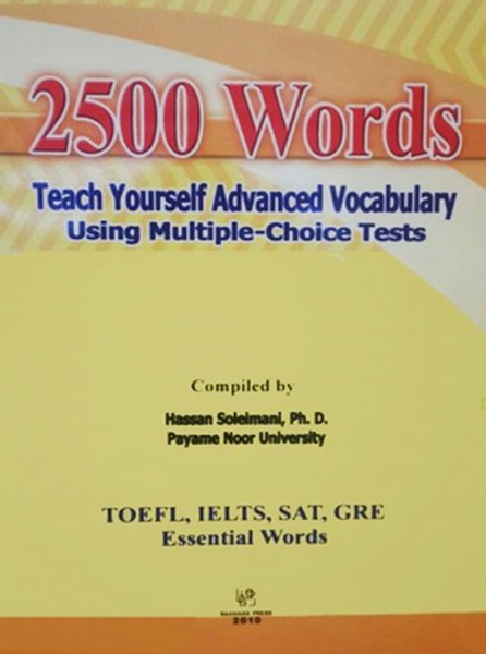 تصویر  2500Words Teach Yourself Advanced Vocabulary Using Multiple - Choice Tests