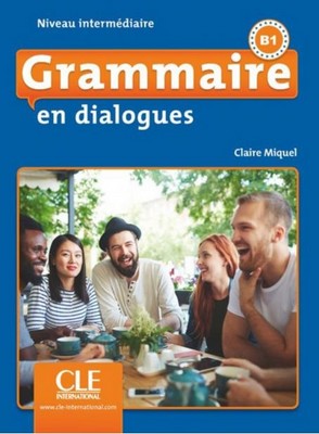 تصویر  Grammaire en dialogues Niveau Intermediate B1 - 2nd +CD