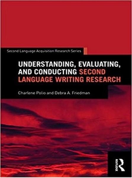 تصویر  Understanding Evaluating and Conducting Second Language Writing Research