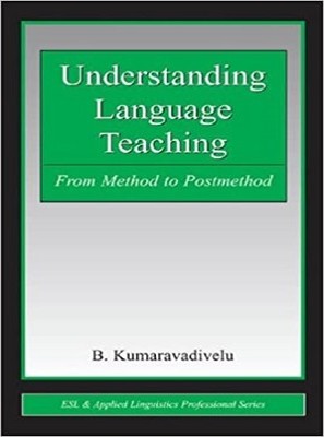 تصویر  Understanding Language Teaching From Method to Postmethod