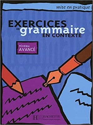 تصویر  Exercices de Grammaire En Contexte Niveau Avance