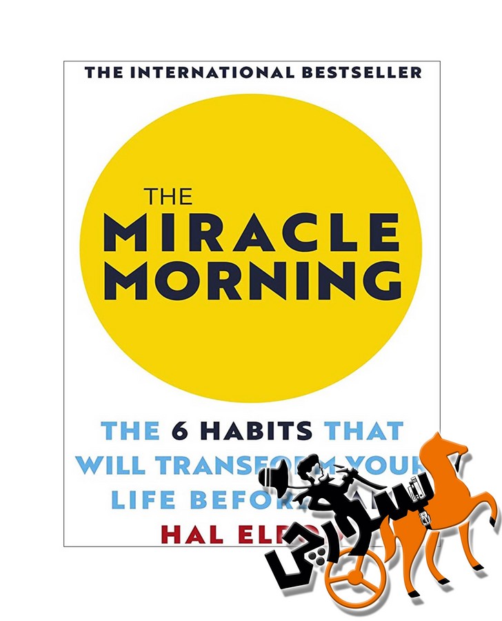 تصویر  The Miracle Morning - Full Text