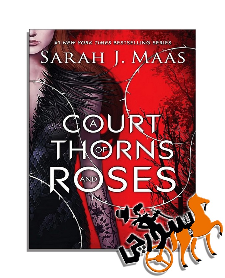 تصویر  A Court of Thorns and Roses - Full Fext