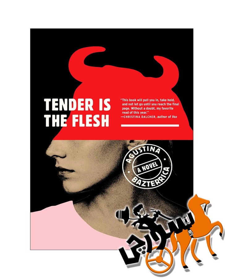 تصویر  Tender is the Flesh - Full Text