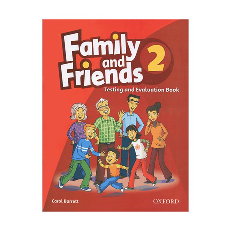 تصویر  Family and Friends 2 Testing and Evaluation Book