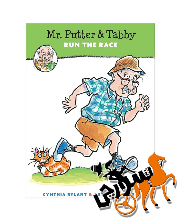 Mr. Putter & Tabby - Run the Race - Full Text