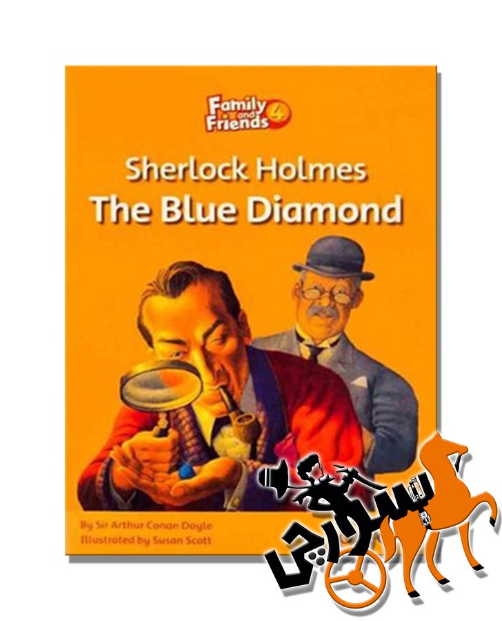 تصویر  Family and Friends Readers 4 - Sherlock Holmes The Blue Diamond
