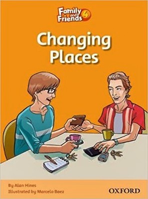 تصویر  Family and Friends Readers 4 - Changing Places