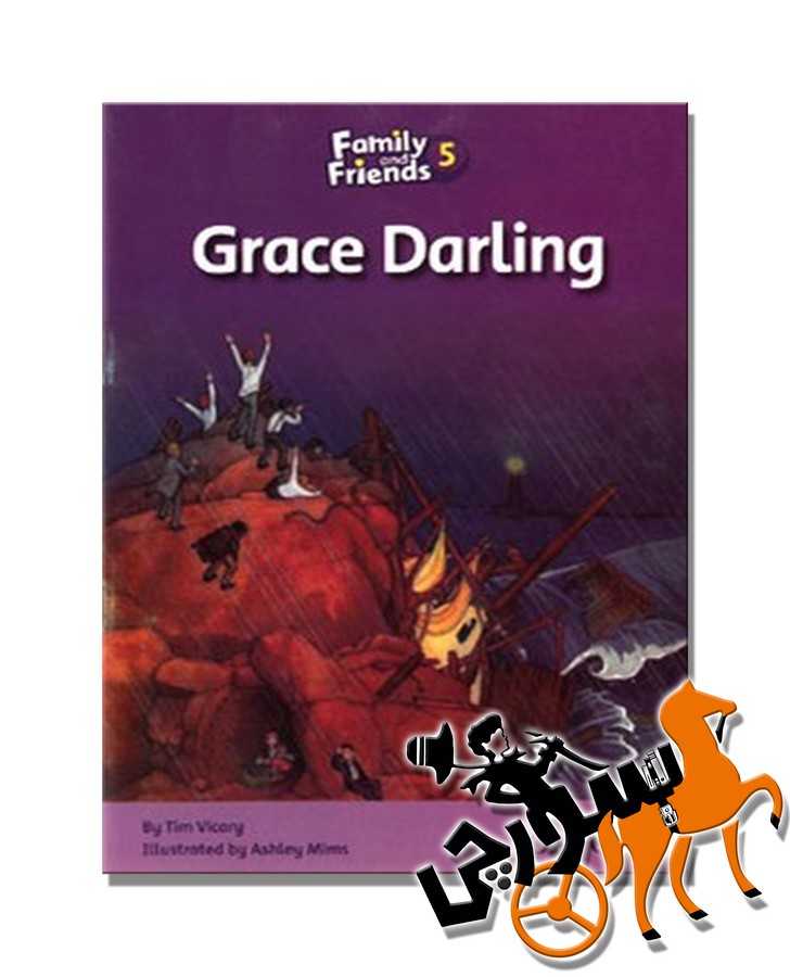 تصویر  Family and Friends Readers 5 - Grace Darling