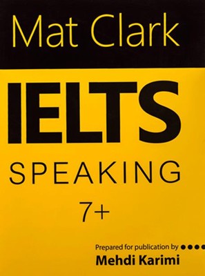 Mat Clark IELTS Speaking 7 Plus