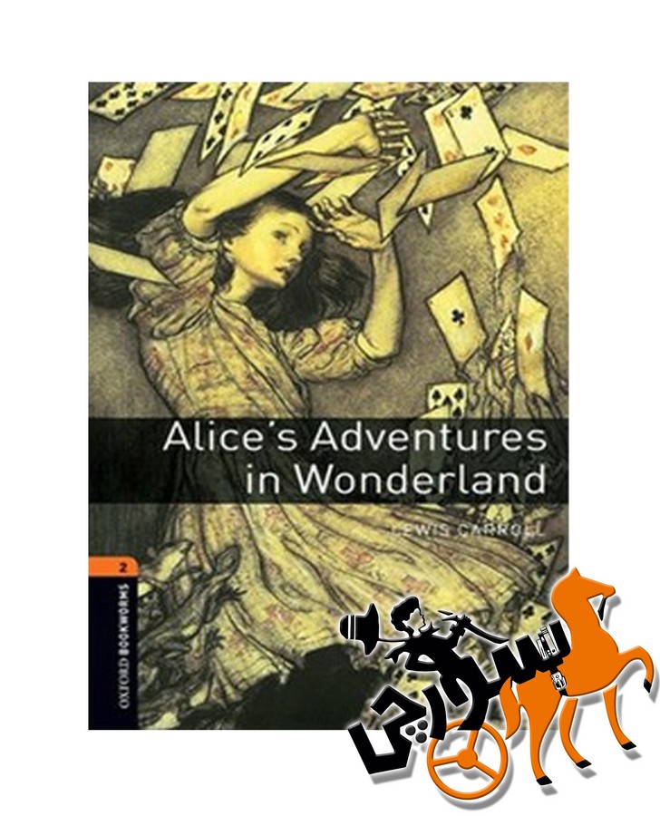 Alices Adventures in Wonderland - Bookworms 2 + CD