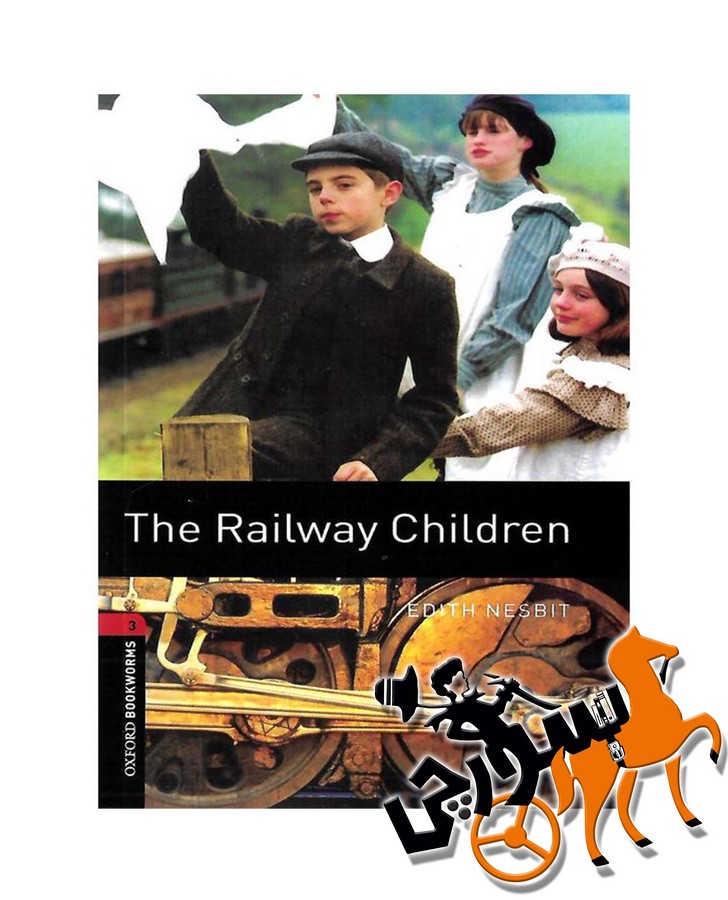 تصویر  The Railway Children - Bookworms 3 + CD