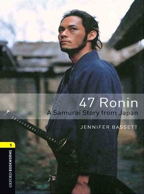 تصویر  47Ronin A Samurai Story From Japan - Bookworms 1 + CD