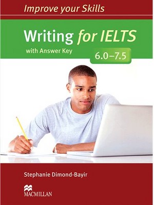 تصویر  Improve Your Skills Writing for IELTS 6.0 - 7.5