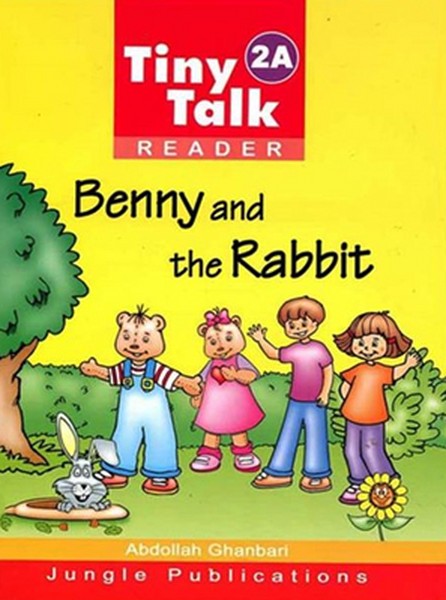 تصویر  Tiny Talk 2A Readers Book - Benny and the Rabbit