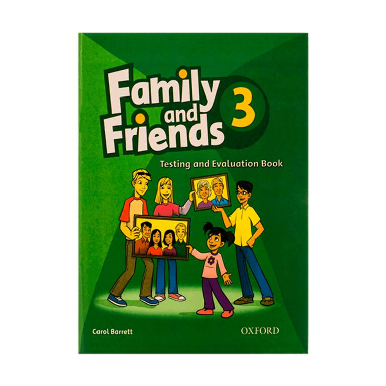 تصویر  Family and Friends 3 Testing and Evaluation Book