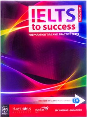 تصویر  IELTS to Success Preparation Tips and Practice Tests 3rd + CD