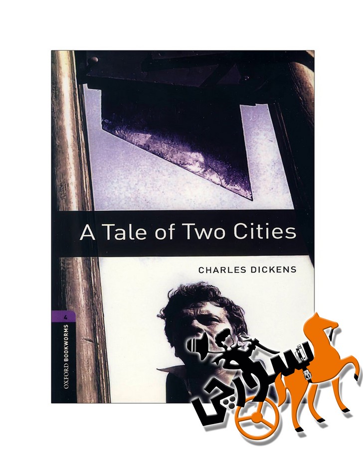 تصویر  A Tale Of Two Cities - Bookworms 4 + CD