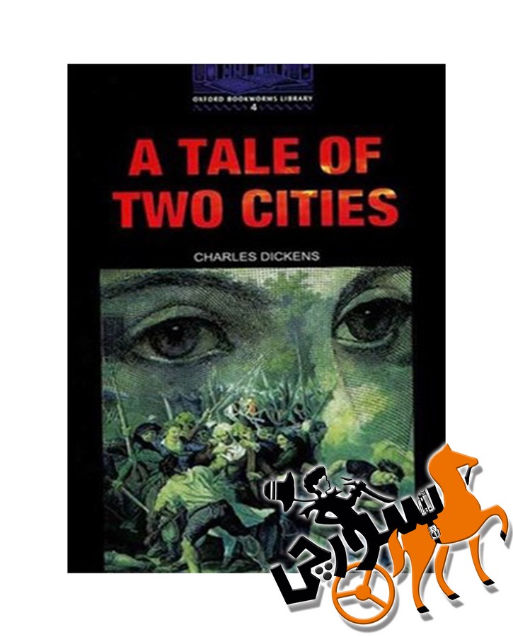 تصویر  A Tale Of Two Cities - Bookworms 4 + CD