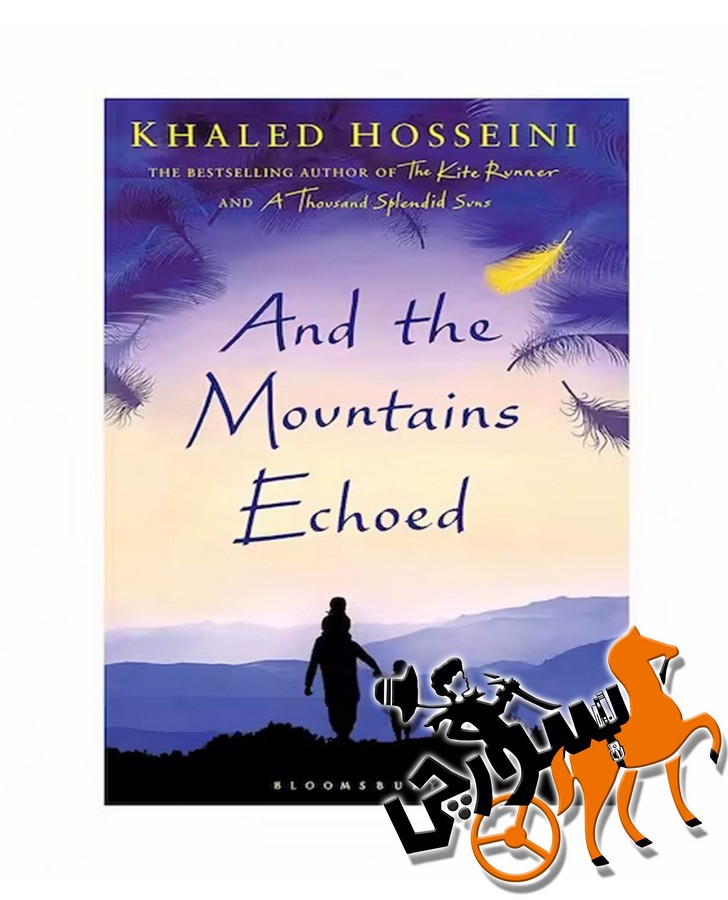 تصویر  And the Mountains Echoed - Full Text