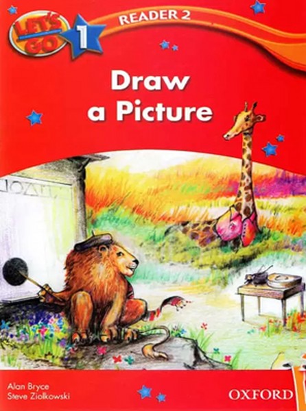 Lets Go 1 Readers 2 - Draw a Picture