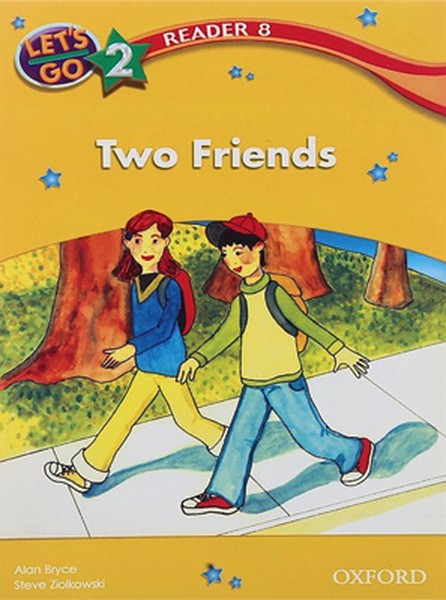 Lets Go 2 Readers 8 - Two Friends
